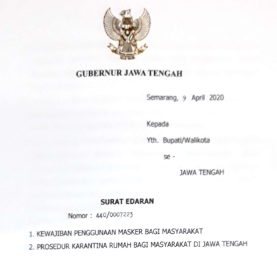 Surat Edaran (SE) Gubernur Jawa Tengah Nomor 440/0007223 tentang Kewajiban Penggunaan Masker bagi Masyarakat, Prosedur Karantina dan 440/0007222 Tata cara Pengurusan Jenazah Terinfeksi Covid-19 Surat Edaran (SE) Gubernur Jawa Tengah Nomor 440/0007223 tentang Kewajiban Penggunaan Masker bagi Masyarakat, Prosedur Karantina dan 440/0007222 Tata cara Pengurusan Jenazah Terinfeksi Covid-19