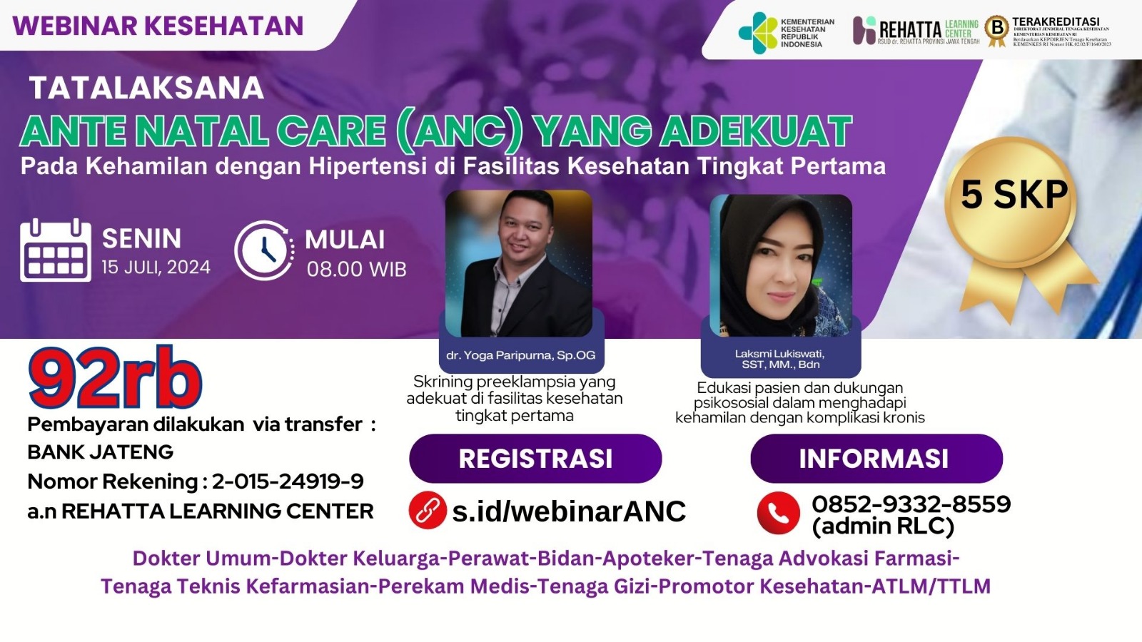 Webinar Kesehatan Tatalaksana ANTE NATAL CARE (ANC) yang ADEKUAT