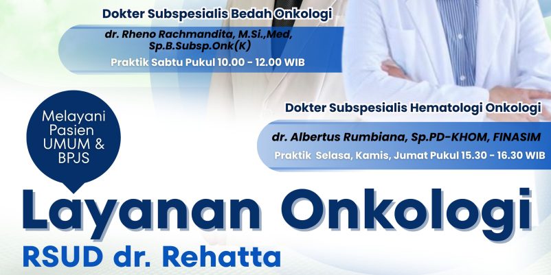 RSUD dr. Rehatta kini hadir memberikan layanan terbaik untuk deteksi, konsultasi, dan penanganan kanker.