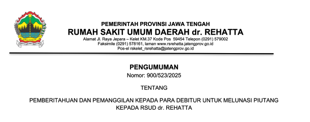 Pemberitahuan dan Pemanggilan kepada Para Debitur untuk Melunasi Piutang kepada RSUD dr. REHATTA