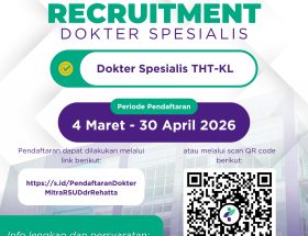 📢 OPEN RECRUITMENT: Dokter Spesialis THT-KL