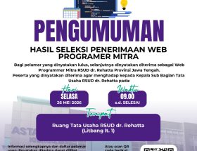 📢 PENGUMUMUMAN HASIL SELEKSI PENERIMAAN WEB PROGRAMMER MITRA RSUD dr. REHATTA PROVINSI JAWA TENGAH 📢