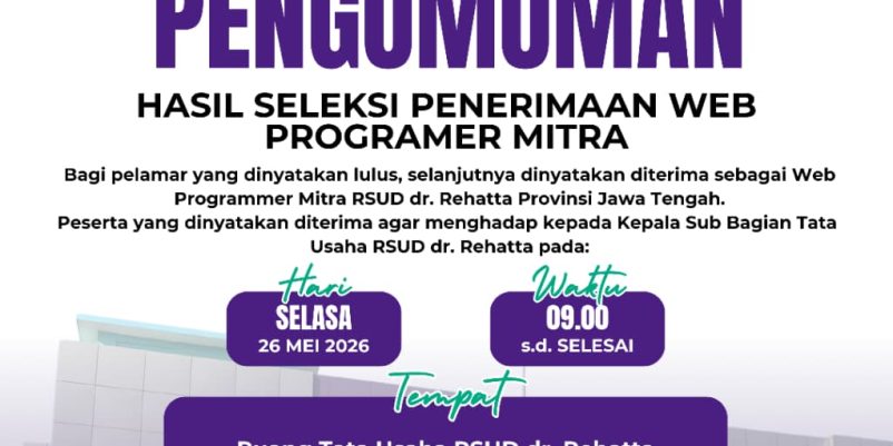📢 PENGUMUMUMAN HASIL SELEKSI PENERIMAAN WEB PROGRAMMER MITRA RSUD dr. REHATTA PROVINSI JAWA TENGAH 📢 📢 PENGUMUMUMAN HASIL SELEKSI PENERIMAAN WEB PROGRAMMER MITRA RSUD dr. REHATTA PROVINSI JAWA TENGAH 📢